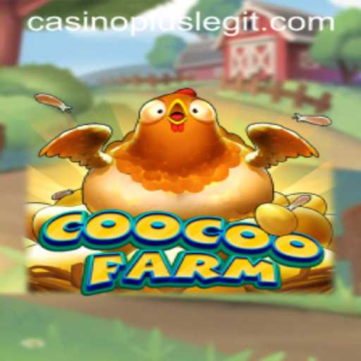 Exploring CooCooFarm: The New Age of CASINOPLUS Gaming
