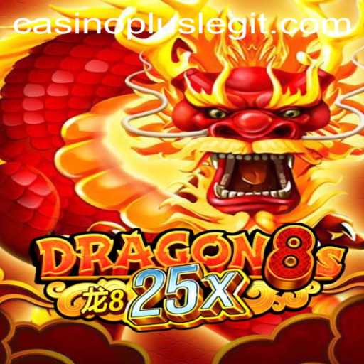 Exploring Dragon8s25x: A Journey into the Realm of CASINOPLUS